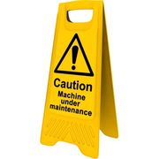 Heavy Duty A-Frame 'Caution Machine Under Maintenance'